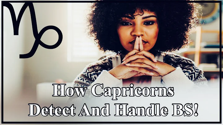 ♑️How Capricorns Detect And Handle BS! - DayDayNews