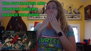 The Nutcracker and The Four Realms Official Trailer 2 REACTION!