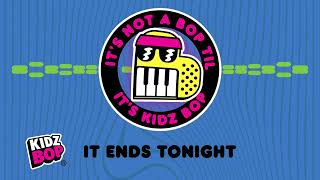 it ends tonight visualizer kidz bop kids