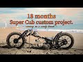 18 months HONDA SuperCub custom project riding on a sandy beach motorcycle #スーパーカブ #chopper