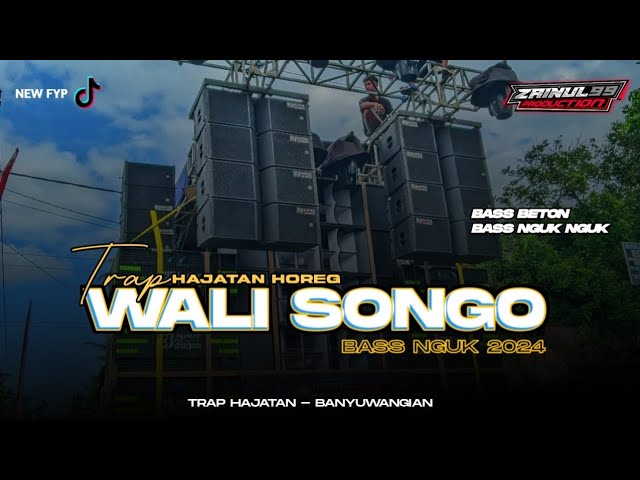 DJ TRAP HAJATAN WALI SONGO SHOLAWAT VIRAL JENANGAN 2024 BASS HOREG ZAINUL 99 class=