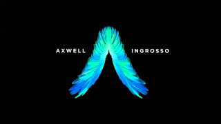 Axwell ft Ingrosso How Do You Feel Right Now