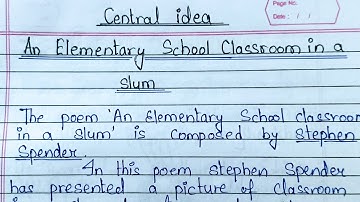 An elementary school classroom in a slum Central idea class 12/important central idea/central idea