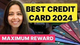 Best Credit Cards in India 2024 - Lifetime Free Credit Card & Mid-range Premium Credit Cards