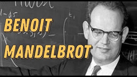 Benoit Mandelbrot Biography - The Father of Fractal Geometry, Mathematician and Polymath