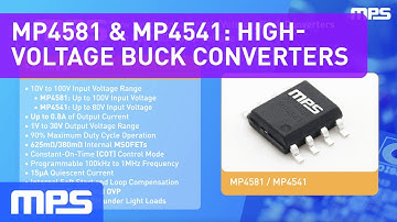 MP4581 & MP4541: Synchronous, High-Voltage Buck Converters