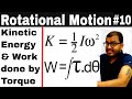 Rotational Motion 10 || Kinetic Energy of a Rotating Body | Work Done By Torque IIT JEE MAINS / NEET