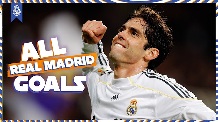 Los 29 GOLES de KAKÁ con el REAL MADRID