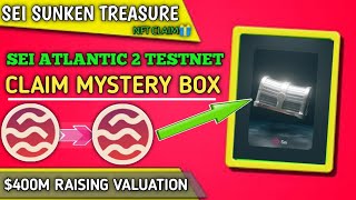 Sei Network Sunken Treasure Nft Claim🎁 Atlentic 2 Testnet Gift & Claim😱 || Sei Network 400M Token