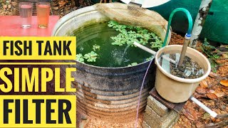 Fish Tank Simple Filter || Low Cost And Simple || എളുപ്പത്തിൽ ഒരു ഫിൽറ്റർ ഉണ്ടാക്കിയാലോ || Aquaponic