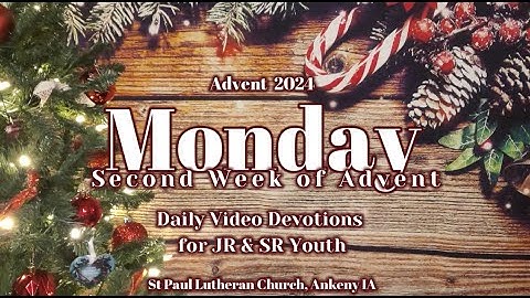 2024 SPLC JR Youth & SR Youth - Monday • Second Week of Advent