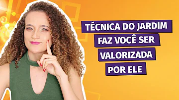Como ser valorizada pelo um homem?