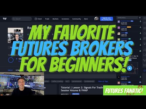 The @Roderick Casilli - Futures Fanatic 's Favorite Futures Brokers For Beginners