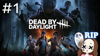 FIRST TIME PLAYING DBD! | Dead by Daylight #1