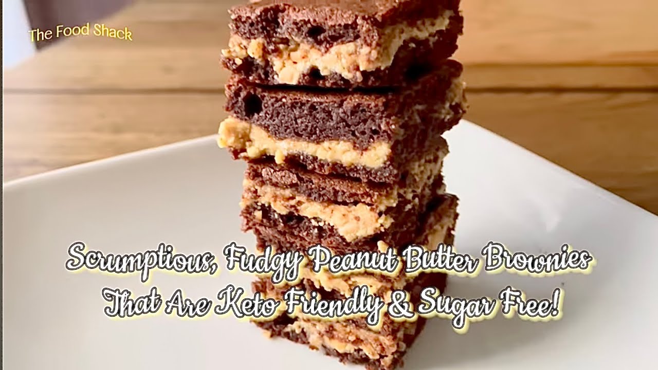 Keto Friendly, Sugar Free Chocolate Peanut Butter Fudge Brownies! - YouTube