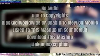 [NO AUDIO] Something About Dusk Till Dawn - Daft Punk, Zayn Malik & Sia