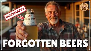 15 Forgotten Beers We Wish Were Back