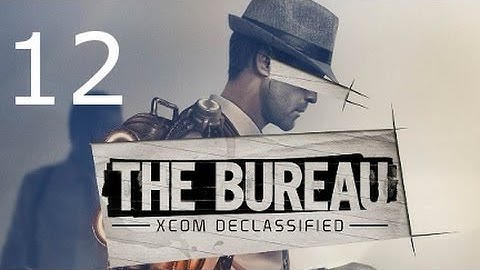 ➜ The Bureau: XCOM Declassified Walkthrough - Part 12: Signal from Beyond [Commander]
