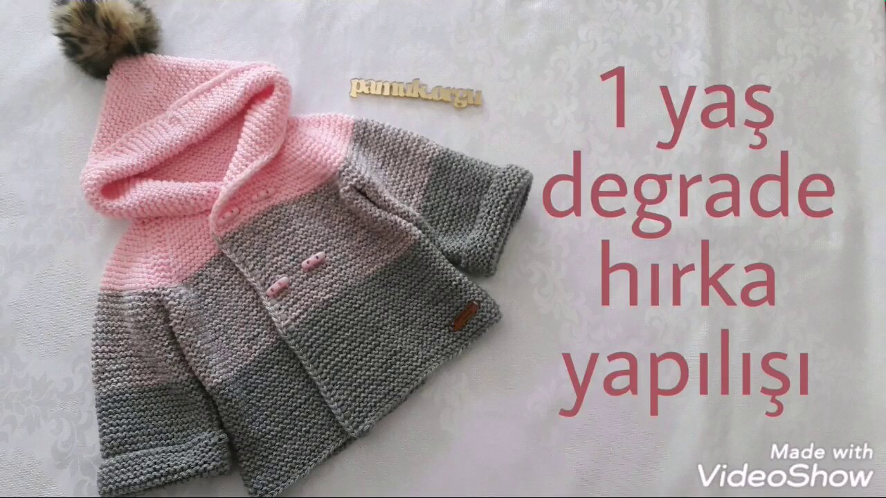 Degrade Hirka Yapimi Youtube Baby Knitting Patterns Erkek Bebek Esyalari Hirkalar