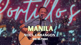 Manila - Noel Cabangon with TNC Project | 06.20.2026 | Certified Concertita