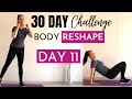 Day 11  30 day body reshape challenge  full body low impact and strength workout  beginner level