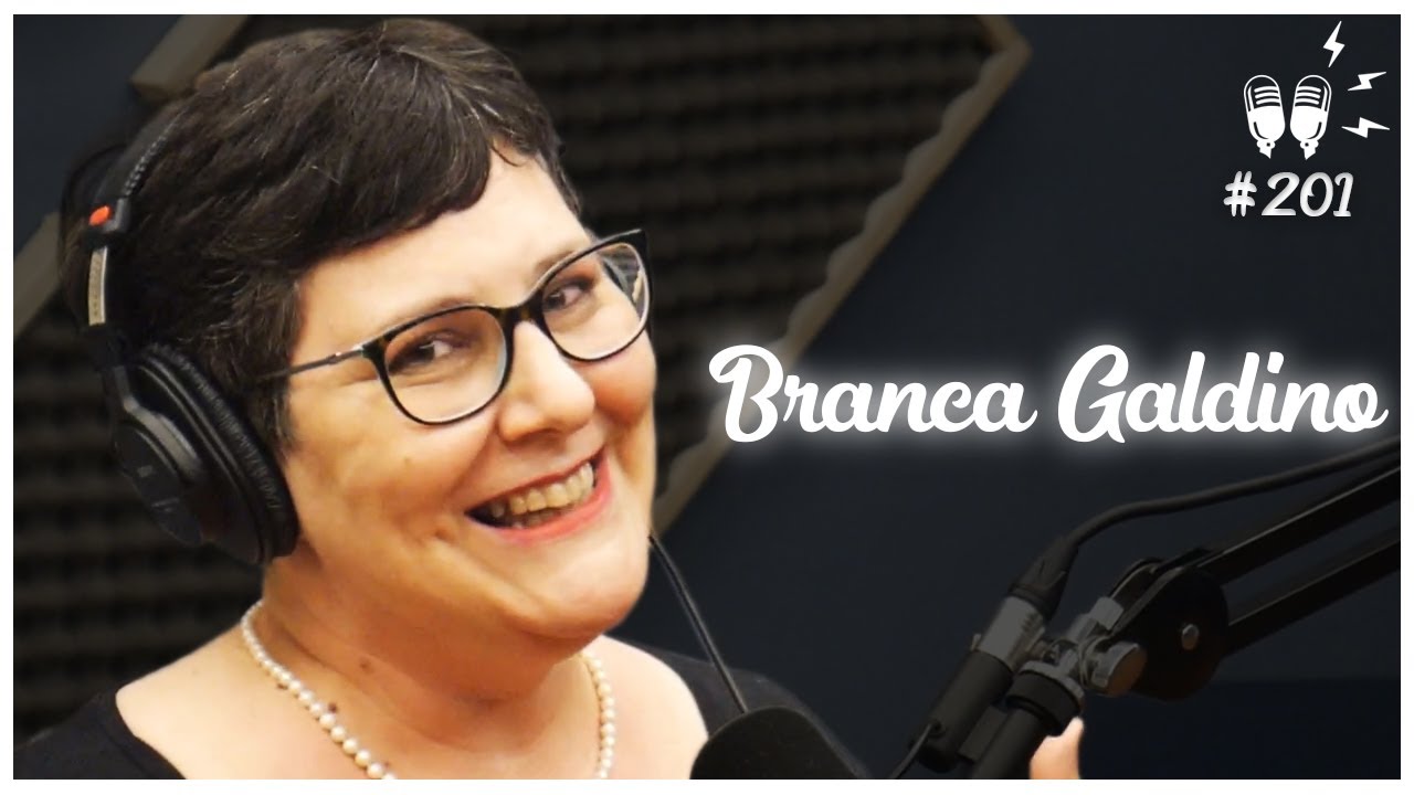 BRANCA GALDINO – Flow Podcast #201