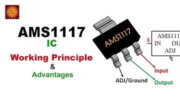 AMS1117 Voltage Regulator IC | Complete Details | Working Principle and Advantages