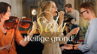 Video thumbnail of "Heilige Grond (LIVE) -  Sela"