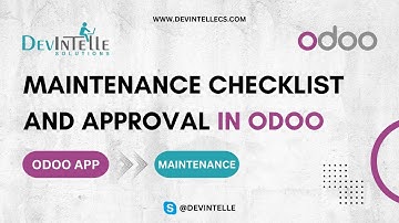 How To Create Maintenance Checklist and Approval  in Odoo #odoo18
