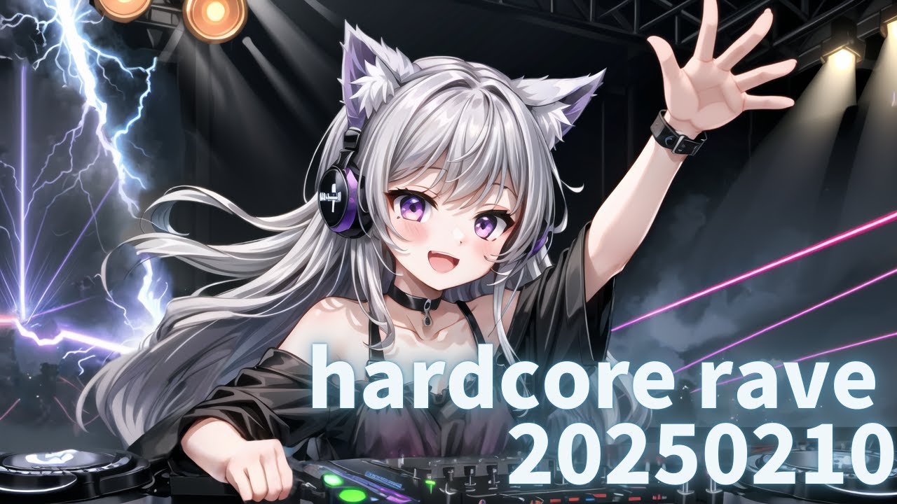 hardcore rave 20250210 - YouTube