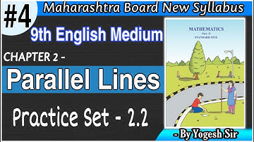 New Syllabus Of Parallel Lines | PRACTICE SET -2.2 | 9th English Medium | Maharashtra Board
