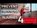 prevent running injuries-4 common mistake to avoid as a runner