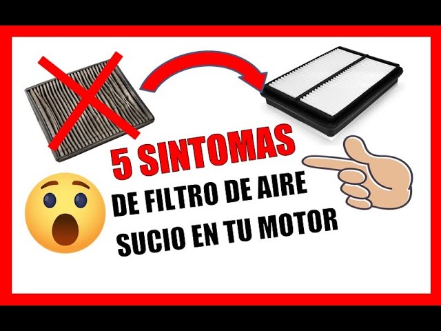 Asi Falla Tu Auto Con Un Filtro De Aire Sucio O Tapado 