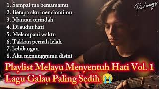 Malay songs that touch the heart and make you sad 😭 | Latest Malaysian slow rock | Sad songs from...