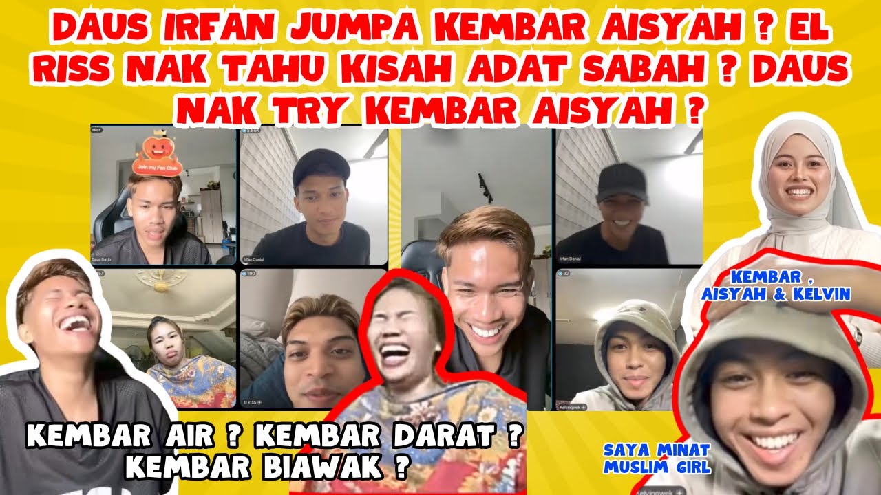DAUS IRFAN LIVE DENGAN KEMBAR AISYAH? EL RISS TANYA KAKAK DAUS ADAT MASUK RUMAH SABAH? SERAM HABISS