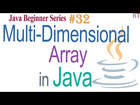 Java-32- Multi-Dimensional Array in Java