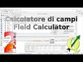 QGIS: Calcolatore di campi (Field calculator) Part 2