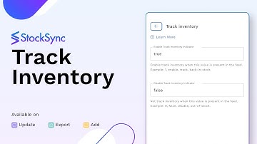 How to Add/Update Track Inventory in Stock Sync - Column Matching Guide | Inventory Management