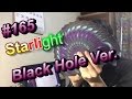 #165 トランプ紹介(Deck Review) Starlight(Black Hole)