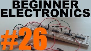 Beginner Electronics - 26 - Logic Gates and Floating Inputs (and short channel update)