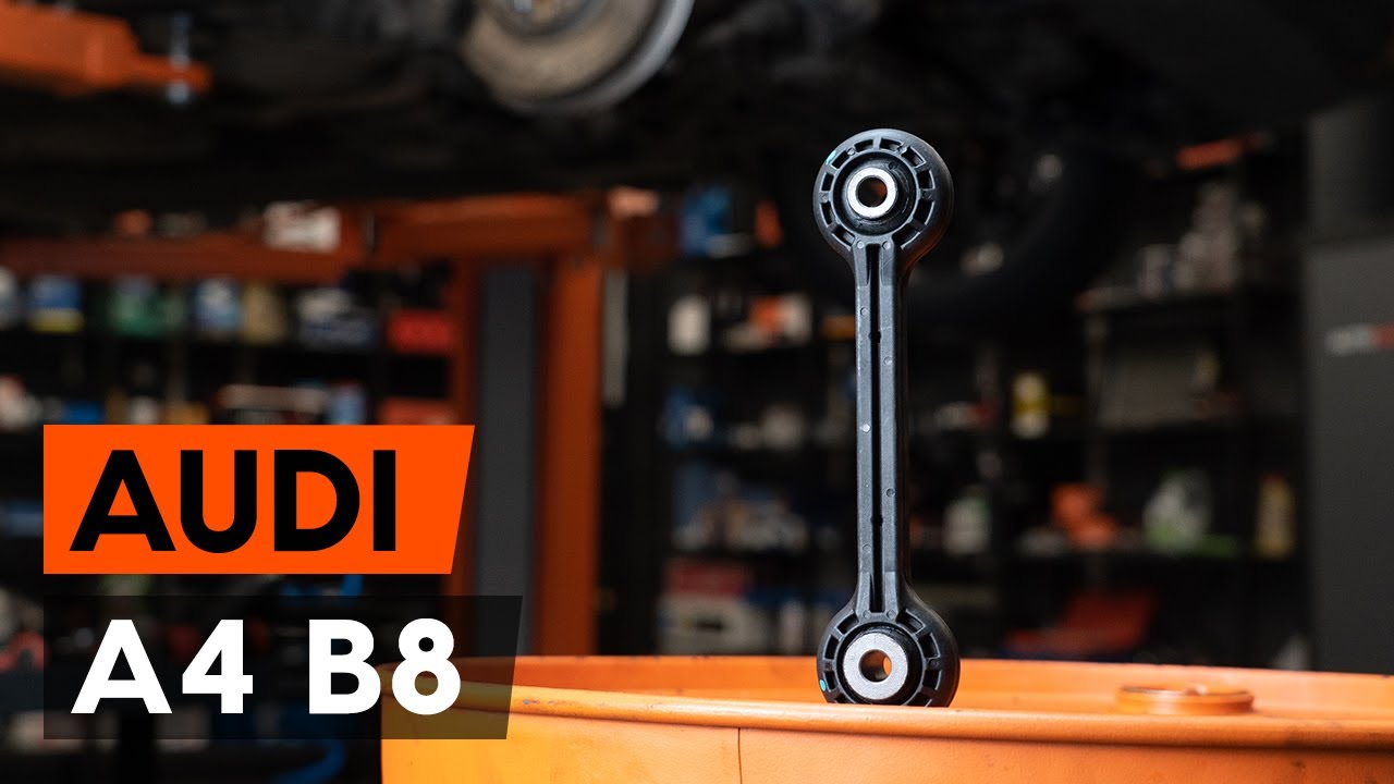 How to change front anti roll bar link / drop link on Audi A4 B8 Saloon  [TUTORIAL AUTODOC] 