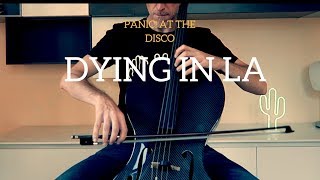 Panic! At The Disco - Dying In LA for cello and piano (COVER)