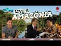 Live a Amazônia!