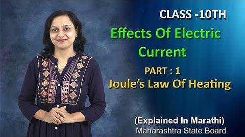 Effects Of Electric Current Part 1 Class 10 Maharashtra Board