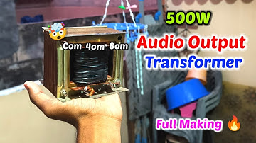 🤯 500W Output Transformer Kaise Banaye Audio Output Transformer Winding😉Full Guide🔥