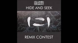 SLUMBERJACK - Hide and Seek - Ragaboy RMX