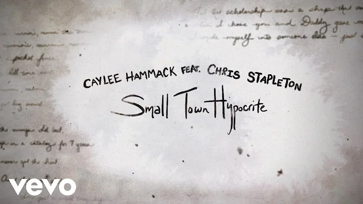 Caylee Hammack - Small Town Hypocrite (Official Ly...