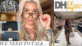 COUNTERFEIT LUXURY. THE RISE OF DH GATE, WHY DO PEOPLE BUY IT & THE DARK SIDE OF FASHION.