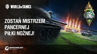Zostań Mistrzem pancernej piłki nożnej! [World of Tanks Polska] screenshot 5