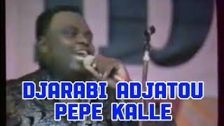 DJARABI ADJATOU-PEPE KALLE ET EMPIRE BAKUBA LIVE IN ABIDJAN 1991.